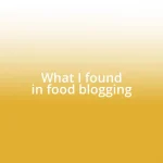 What I found in food blogging