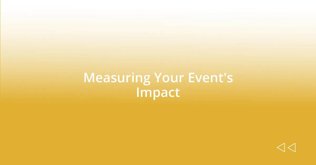 Measuring Your Event